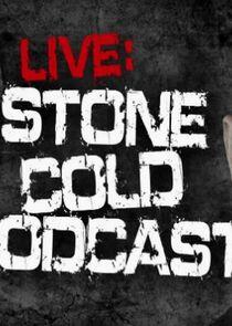 Stone Cold Podcast Live