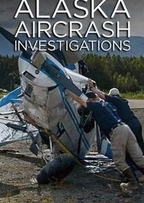 Alaska Aircrash Investigations - Season 1