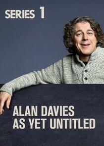 Alan Davies: As Yet Untitled - Season 1