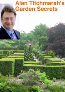 Alan Titchmarsh's Garden Secrets - Season 1