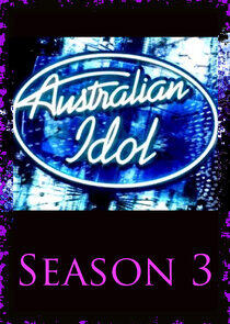 Australian Idol - Season 3