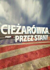 Ciężarówką przez Stany