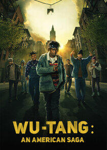 Wu-Tang: An American Saga - Season 1