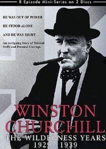 Winston Churchill: The Wilderness Years