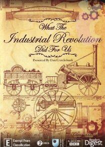 What the Industrial Revolution Did for Us