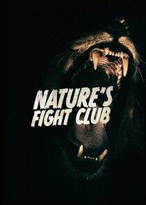 Nature's Fight Club