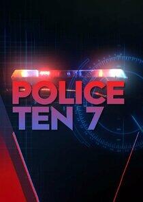 Police Ten 7