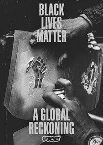 Black Lives Matter: A Global Reckoning