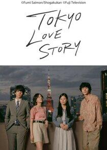 Tokyo Love Story - Season 1