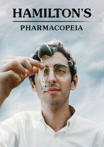 Hamilton's Pharmacopeia - Season 1