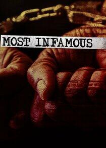 Most Infamous