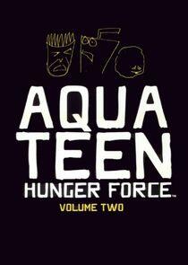 Aqua Teen Hunger Force - Season 2