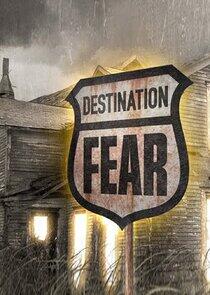 Destination Fear