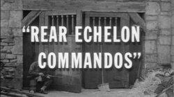 Rear Echelon Commandos