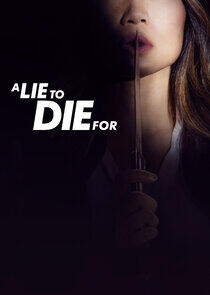 A Lie to Die For