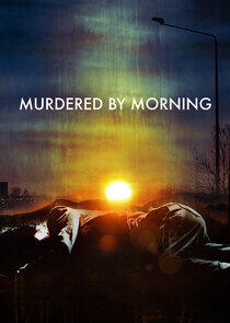 Murdered by Morning - Season 2