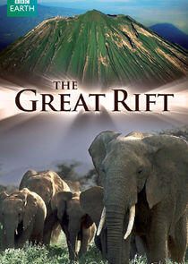 The Great Rift: Africa's Wild Heart