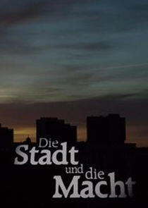 Die Stadt und die Macht