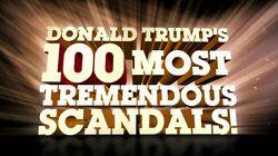 The Daily Show With Trevor Noah Presents Donald Trump's 100 Most Tremendous Scandals!