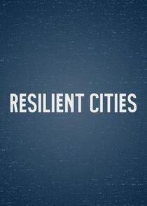 Resilient Cities