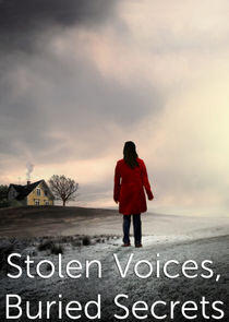 Stolen Voices, Buried Secrets