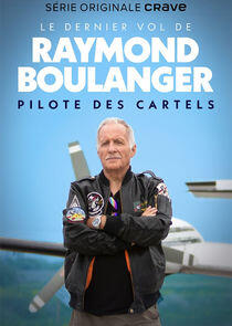 Le dernier vol de Raymond Boulanger