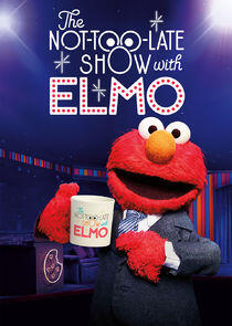 The Not Too Late Show with Elmo