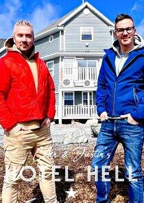 Colin & Justin's Hotel Hell