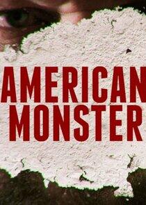 American Monster - Season 1