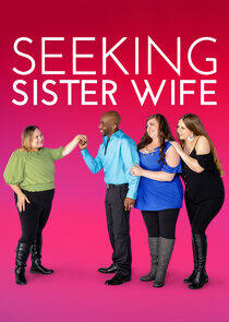 Seeking Sister Wife