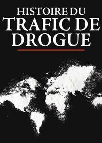 Histoire du trafic de drogue