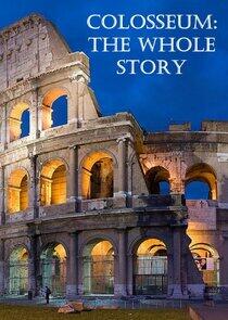 Colosseum: The Whole Story