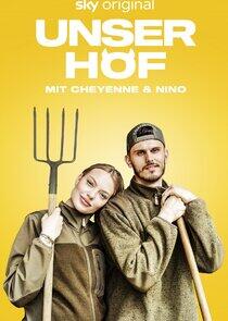 Unser Hof - Mit Cheyenne und Nino