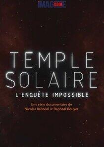 Temple Solaire, l'enquête impossible