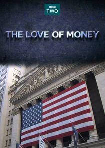 The Love of Money