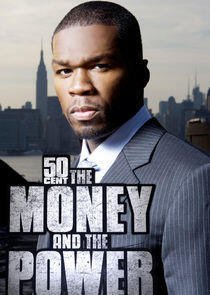 50 Cent: The Money and the Power