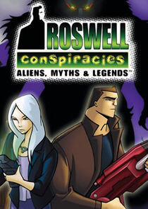 Roswell Conspiracies: Aliens, Myths and Legends