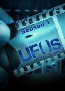 UFOs: The Lost Evidence - Season 1