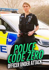 Police Code Zero: Officer Under Attack