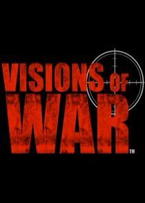 Visions of War