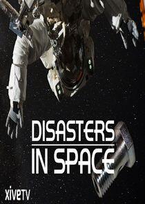 Disasters in Space