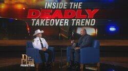 Inside the Deadly Takeover Trend