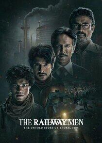 The Railway Men: The Untold Story of Bhopal 1984