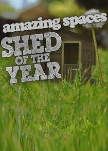 Amazing Spaces Shed of the Year