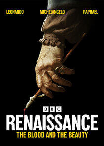 Renaissance: The Blood and the Beauty