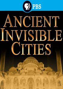 Ancient Invisible Cities - Season 1