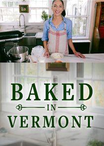 Baked in Vermont