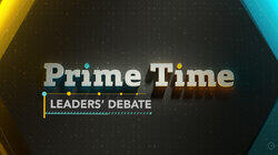 Prime Time Leaders' Debate