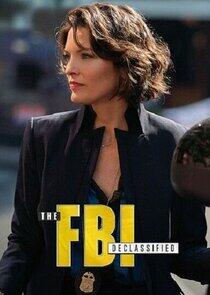 The FBI Declassified - Season 1