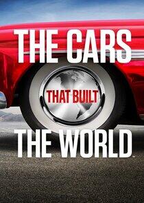 The Cars That Built the World